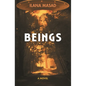 Beings - Hardcover
