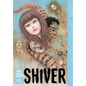 Shiver: Junji Ito Selected Stories - Hardcover