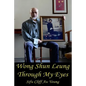 Wong Shun Leung Through My Eyes - Paperback