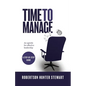 Time to Manage: An agenda for effective leadership - Paperback