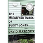 The MIsadventures of Buddy Jones - Paperback