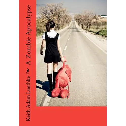 A Zombie Apocalypse - Paperback