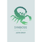 Symbiosis: Book Three of the Forest Trilogy - Paperback