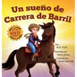 Un sueno de Carrera de Barril - Hardcover