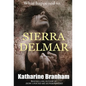 Sierra Delmar - Hardcover