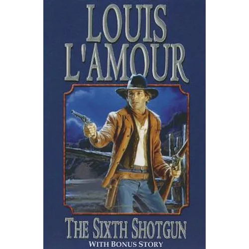 The Sixth Shotgun - Paperback