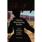 Cinema Illuminating Reality: Media Philosophy Through Buddhism - Paperback