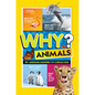 Why? Animals: 99+ Awesome Answers for Curious Kids - Paperback