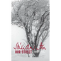 Our Street - Paperback