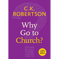 Why Go to Church? - Paperback