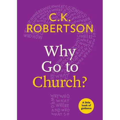 Why Go to Church? - Paperback