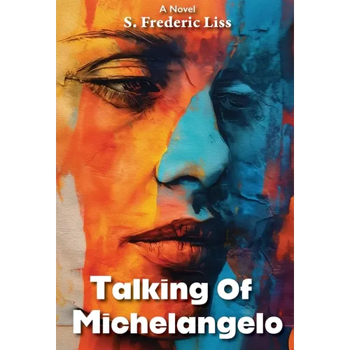Talking Of Michelangelo - Hardcover