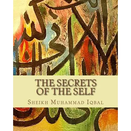 The Secrets of the Self: A Philosophical Poem - Paperback