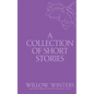 A Collection of Short Stories #4: One Kiss Isn't Enough - Paperback