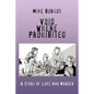 Void Where Prohibited: A Story Of Love And Murder - Paperback