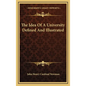 The Idea Of A University Defined And Illustrated - Hardcover