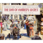 The Day of Ahmed's Secret - Hardcover