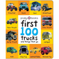 First 100 Trucks and Things That Go: And Things That Go - Board Book