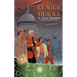 The League of Heroes - Paperback
