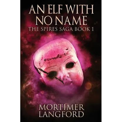 An Elf With No Name - Paperback