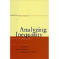 Analyzing Inequality: Life Chances and Social Mobility in Comparative Perspective - Hardcover