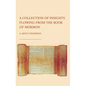 A Collection of Insights Flowing from The Book of Mormon - Hardcover