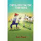 Fertilizer For The Funnybone - Paperback