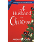 A Husband for Christmas - Paperback