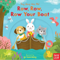 Row, Row, Row Your Boat: Sing Along with Me! - Board Book