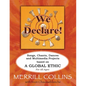 We Declare!: Songs, Chants, Dances and Multimedia Projects based on A Global Ethic - Paperback