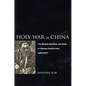 Holy War in China: The Muslim Rebellion and State in Chinese Central Asia, 1864-1877 - Paperback