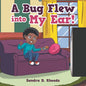 A Bug Flew into My Ear! - Paperback