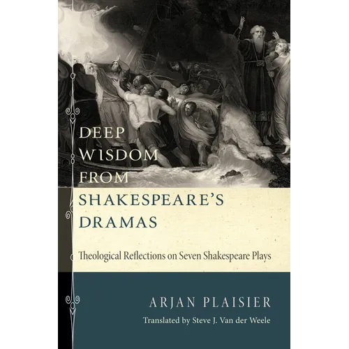 Deep Wisdom from Shakespeare's Dramas - Paperback