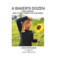 A Baker's Dozen: Fiddleheads and Other Poems for Children - Hardcover