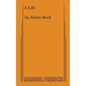 A Life - Paperback