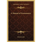 A Manual of Freemasonry - Hardcover