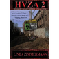 Hvza 2: Hudson Valley Zombie Apocalypse - Paperback