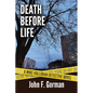 Death Before Life - Paperback