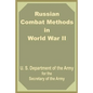 Russian Combat Methods in World War II - Paperback