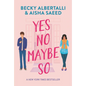 Yes No Maybe So - Paperback