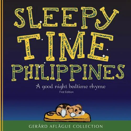 Sleepy Time Philippines: A Good Night Bedtime Rhyme - Paperback