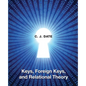 Keys, Foreign Keys, and Relational Theory - Paperback