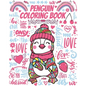 Penguin Coloring Book: Gorgeous Colouring Book for Everyone (Penguins Birds Lovers) - Paperback