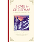 Home for Christmas: Stories for Young and Old - Hardcover