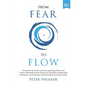 From fear to flow - Paperback