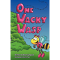 One Wacky Wasp: The Perfect Children's Book for Kids Ages 3-6 Who Are Learning to Read - Paperback