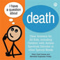 I Have a Question about Death: Clear Answers for All Kids, Including Children with Autism Spectrum Disorder or Other Special Needs - Hardcover
