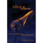AfterBurn: Essays Built from Heat and Ashes - Paperback