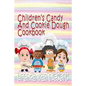 Children's Candy And Cookie Dough Cookbook - Paperback