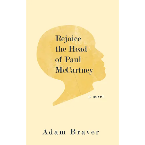 Rejoice the Head of Paul McCartney - Paperback
